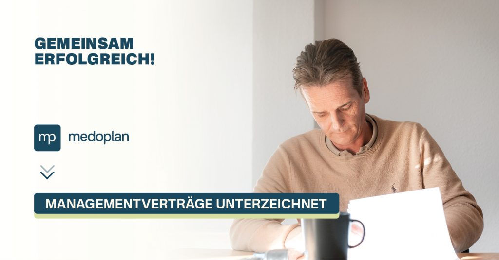 André Franck, Geschäftsführer von Medoplan, unterzeichnet Managementverträge für alle Standorte der Medoplan-Gruppe.